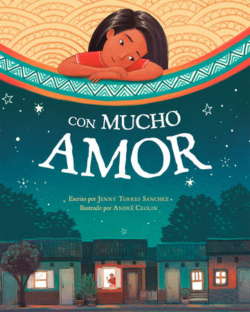Book cover of Con Mucho Amor with an illustration of a girl looking down at the town she's from.