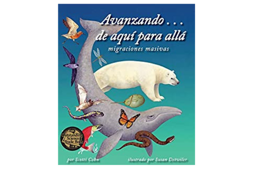 Book cover of Avanzando...de Aqui Para Alla Migraciones Masivas with illustrations of bunch of different animals.