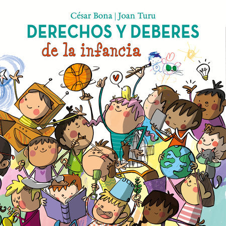 Book cover of Derechos y Deberes de la Infancia with an illustration of a bunch of different children.