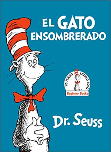 Book cover of El Gato Ensombrerado with an illustration of a cat in a hat.
