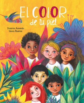 Book cover of El Color de tu Piel with an illustration of 6 different types of people in plants.