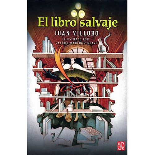 Book cover of El Libro Salvaje with an illustration of a library shelf revealing more behind it.