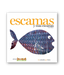 Book cover of Escamas y mas Escamas with an illustration of a fish.