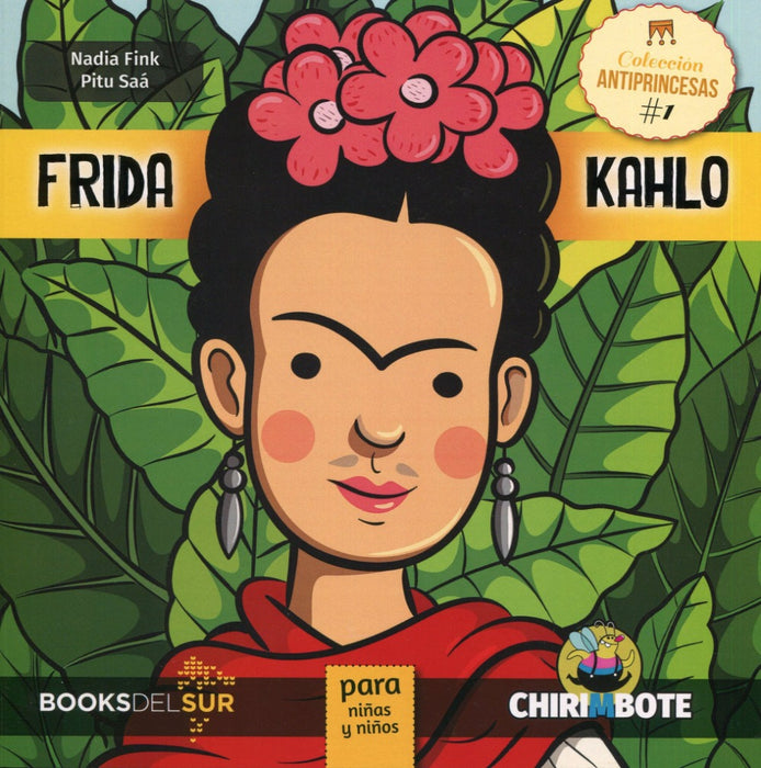 Book cover of Frida Kahlo para Ninas y Ninos with an illustration of Frida Kahlo.