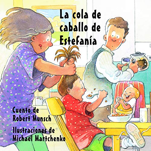 Book cover of La Cola de Caballo de Estefania with an illustration of a mom doing a daughter's hair.