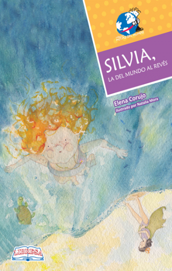 Book cover of Silvia, le del Mundo al Reves with an illustration of a little girl underwater.
