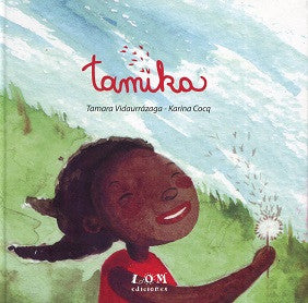 Book cover of Tamika with an illustration of a girl in a field holding a dandelion.