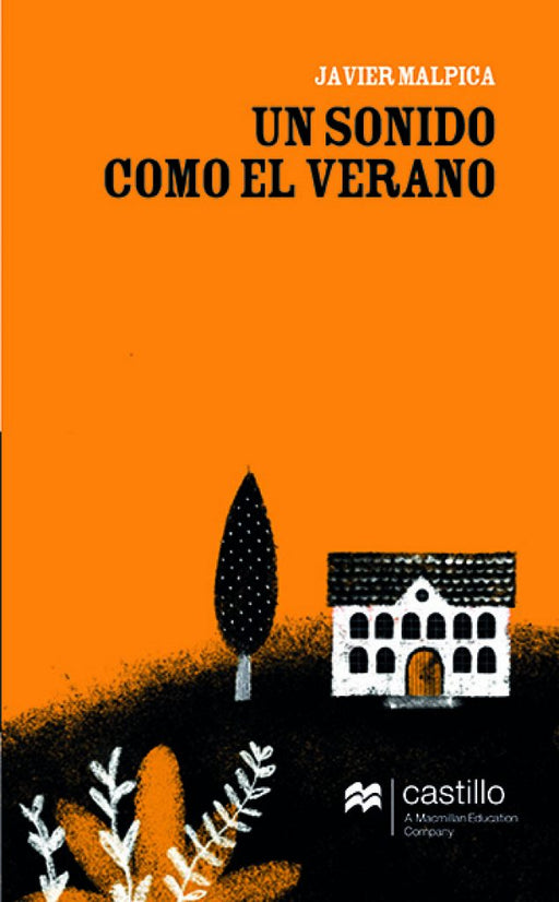 Book cover of Un Sonido Como el Verano with an illustration of a house next to a tree.