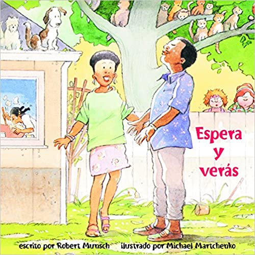 Book cover of Espera y Veras with an illustration of a couple surrounded by dogs and cats.