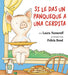 Book cover of Si le das un Panqueque a una Cerdita with an illustration of a pig sitting in a window with a pancake.