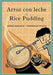 Book cover of Arroz Con Leche: Un Poema Para Cocinarwith an illustration of a boy stirring a pot of rice pudding.