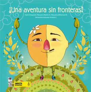 Book cover of Una Aventura sin Fronteras illustrates a face with a flower on top along with stem and leaves for arms.