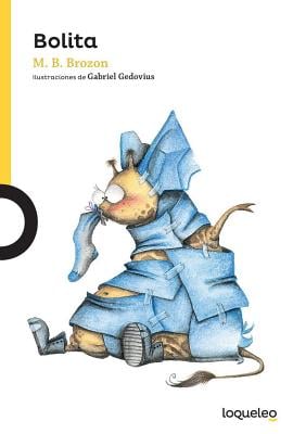 Book cover of Bolita with an illustration of a giraffe wearing a homemade costume trying to look like an elephant.