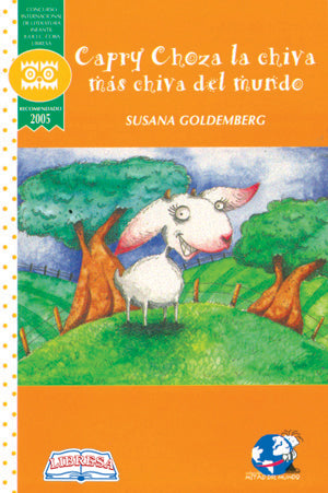 Book cover of Capry Choza, la Chiva mas Chiva del Mundo with an illustration of a goat standing in a field.