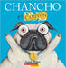 Book cover of Chancho el Campeon with an illustration of a big dog.