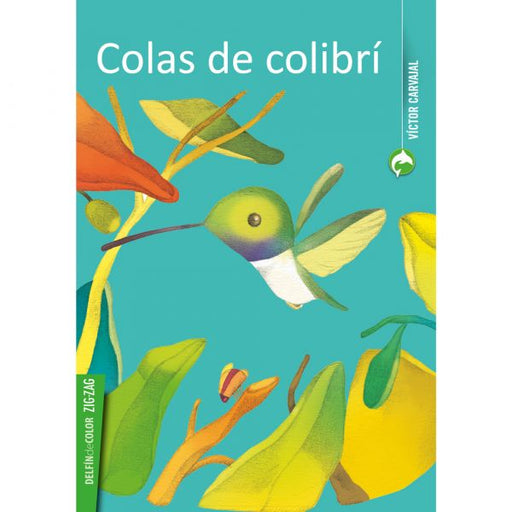 Book cover of Colas de Colibri with an illustration of a humming bird pollinating a flower.