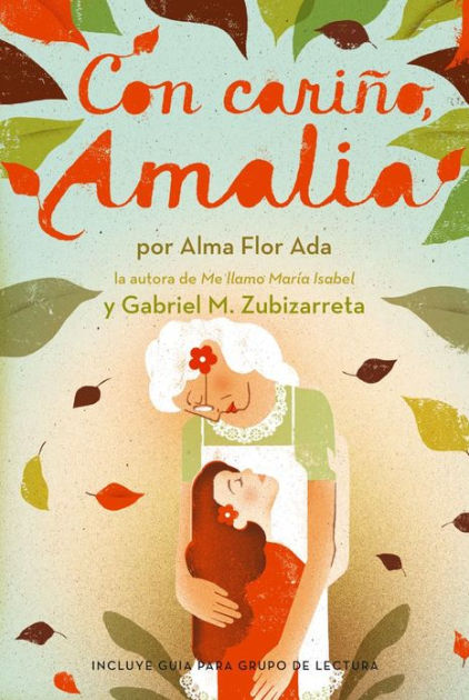 Book cover of Con Carino Amalia with an illustration a grandma hugging her granddaughter.