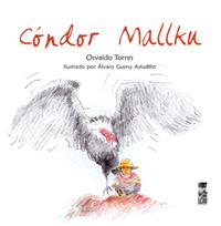 Book cover of Condor Mallku with an illustration of a Condor with a kid by his side.
