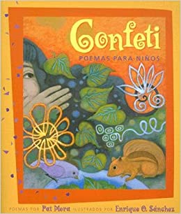 Book cover of Confeti: Poemas para Ninos with an illustration of a girl in leaves with a squirrel.