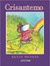 Book cover of Crisantemo with an illustration of a mouse skipping in a field.