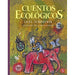 Book cover of Cuentos Ecologicos with an illustration of a monkey riding an elephant.