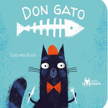 Book cover of Don Gato with an illustration of a cat holding silverware.
