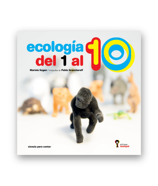 Book cover of Ecologia del 1 al 10 is a photograph of a toy gorilla.