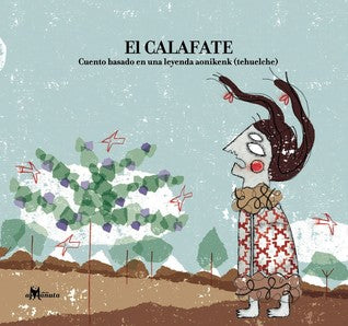 Book cover of El Calafate with an illustration of a person looking at a tree.