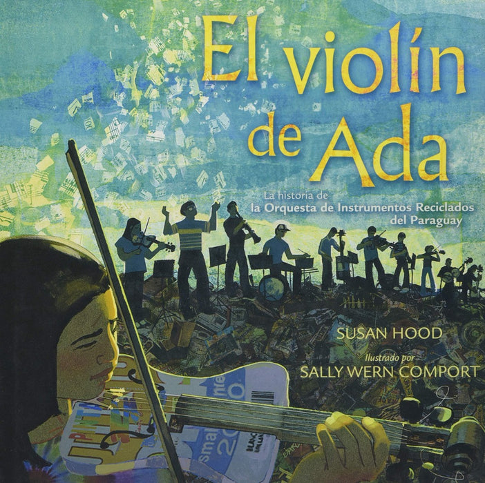 Book cover of El Violin de Ada with an illustration of a girl playing violin in the foreground and an orchestra in the background.