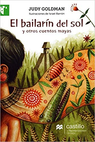Book cover of El Bairin del sol y Otros Cuentos Mayas with an illustration of a cape with different symbols and animal designs.