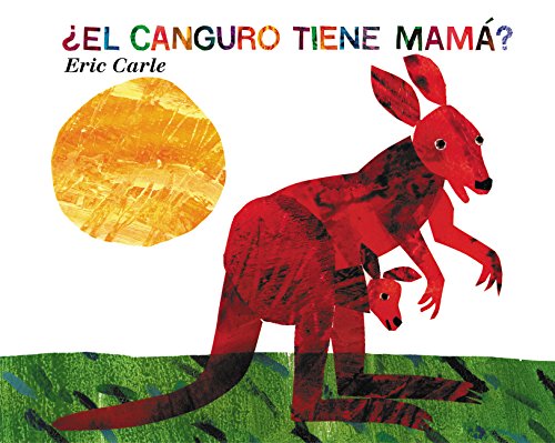 Book cover of El Canguro Tiene Mama with an illustration of a mama kangaroo with a baby in the pouch.