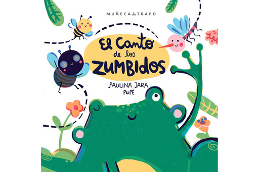 Book cover of El Canto de los Zumbidos with an illustration of a frog reaching for flying insects.