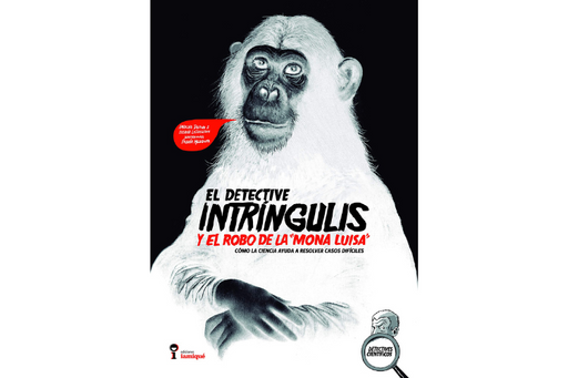 Book cover of El Detective Intringulis y el Robo de la Mona Luisa with an illustration of a monkey in blacklight.