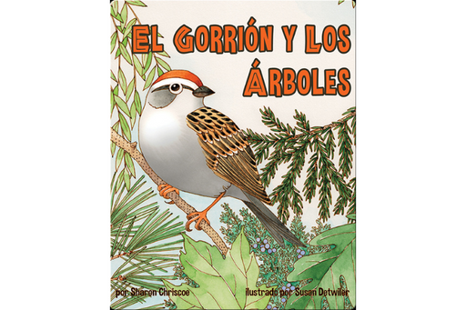 Book cover of El Gorrion y los Arboles with an illustration of a bird on a branch.