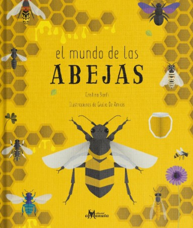Book cover of El Mundo de las Abejas with an illustration of bees and honeycombs.