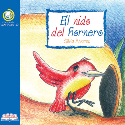 Book cover of El Nido del Hornero with an illustration of a bird on a tree branch.