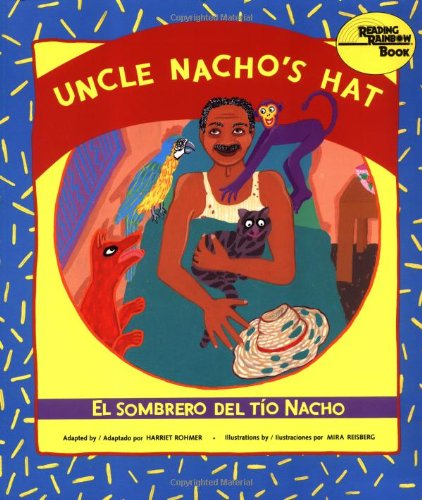 Book cover of El Sombrero del Tio Nacho with an illustration of Nacho laying in bed with animals.
