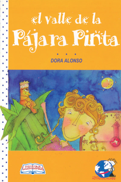 Book cover of El Valle de la Pajara Pinta with an illustration of a little girl looking at a bird.
