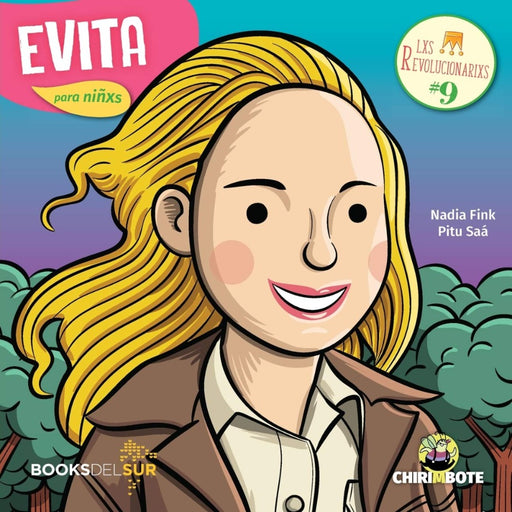Book cover of Evita para Ninxs with an illustration of Evita