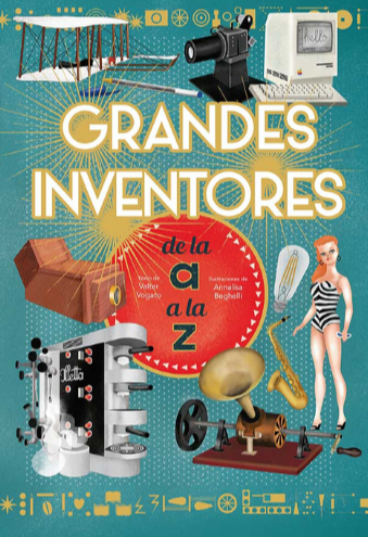 Book cover of Grandes Inventores with photographs of different machines and inventions.
