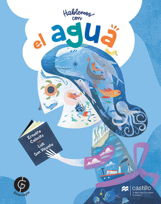 Book cover of Hablemos con El Agua with an illustration of a girl with various ocean creatures drawn on her.