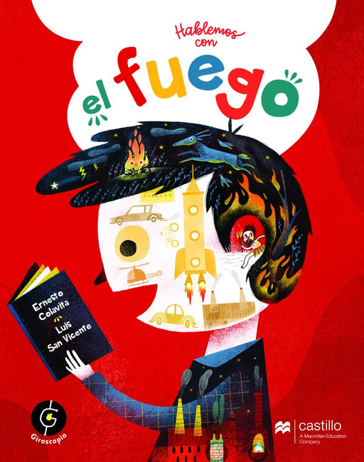Book cover of Hablemos con el Fuego with an illustration of a boy made up of fires.