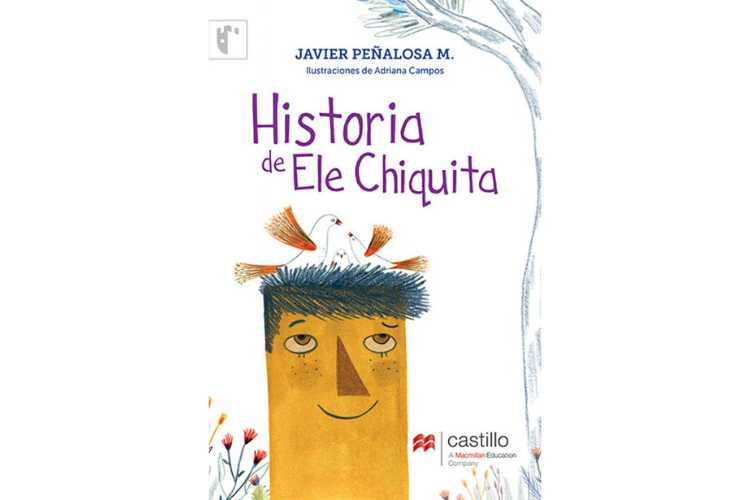 Book cover of Historia de Ele Chiquita with an illustration of the character's head with birds on it.