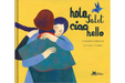 Book cover of Hola, Salut, Ciao, Hello with an illustration of two people hugging.