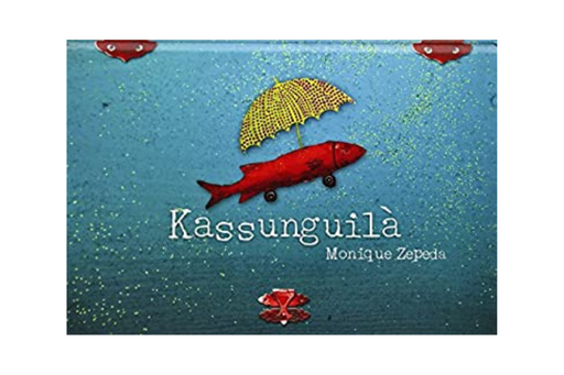 Book cover of Kassunguila with an illustration of a fish in the ocean with an umbrella.