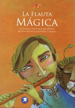 Book cover of La Flauta Magica with an illustration of a boy playing the flute.