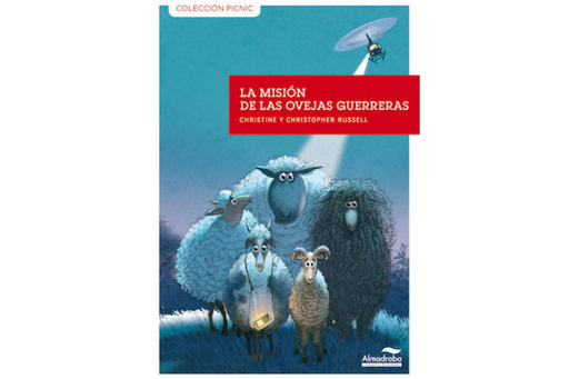 Book cover of La Mision de las Ovejas Guerreras with an illustration of sheep staring straight forward with a helicopter with a search light pointed at them.