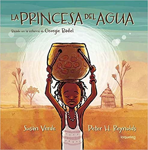 Book cover of La Princesa del Agua with an illustration of a girl with a bucket of water on her head.