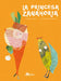 Book cover of La Princesa Zanahoria with an illustration of an abstract carrot princesss and an abstract banana.