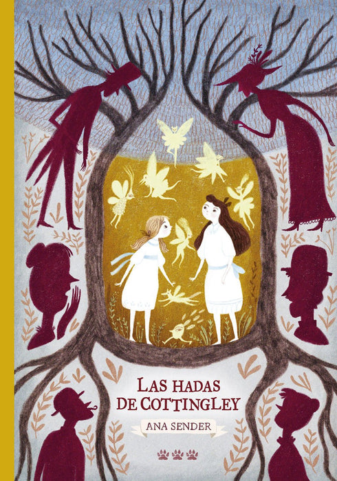 Book cover of Las Hadas de Cottingley with an illustration of  two girls in trees surrounded by six different silhouettes.